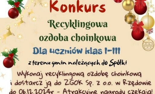 Zdjęcie do  Konkurs recyklingowa ozdoba choinkowa 