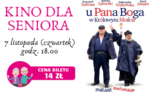Zdjęcie do Kino Pegaz zaprasza na komedie ,,u Pana Boga w Kr&oacute;lowym Moście''