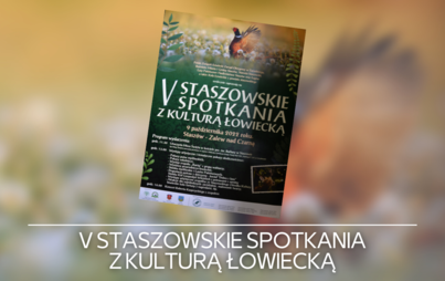 Zdjęcie do Spotkanie z kulturą łowiecką! 