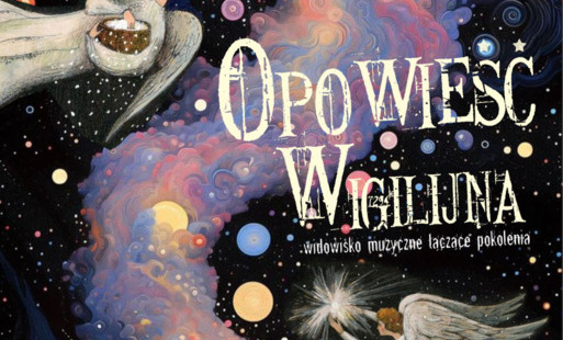 Zdjęcie do Zapraszamy na widowisko muzyczne "Opowieść Wigilijna"