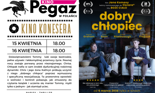 Zdjęcie do Dobry Chłopiec w kinie "Pegaz" w Połańcu