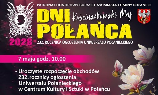 Zdjęcie do  Dni Połańca 2026 &ndash; Kościuszkowski Maj