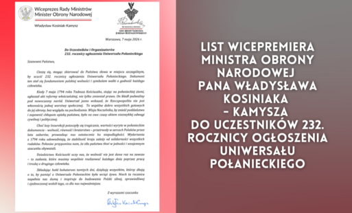 Zdjęcie do List Wicepremiera Ministra Obrony Narodowej Władysława Kosiniaka - Kamysza do uczestnik&oacute;w 232. rocznicy ogłoszenia Uniwersału Połanieckiego