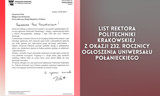 Zdjęcie do List Rektora Politechniki Krakowskiej z okazji 232. rocznicy Ogłoszenia Uniwersału Połanieckiego