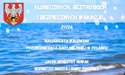 Zdjęcie do Słonecznych, beztroskich i bezpiecznych wakacji