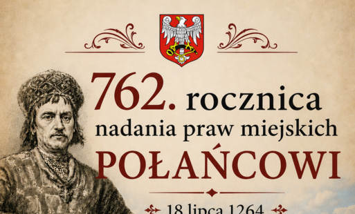 Zdjęcie do 762 lat historii Połańca. Od średniowiecznej osady do nowoczesnego miasta