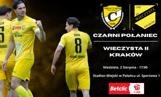 Zdjęcie do Inauguracja sezonu w Połańcu! Czarni podejmą Wieczystą II Krak&oacute;w