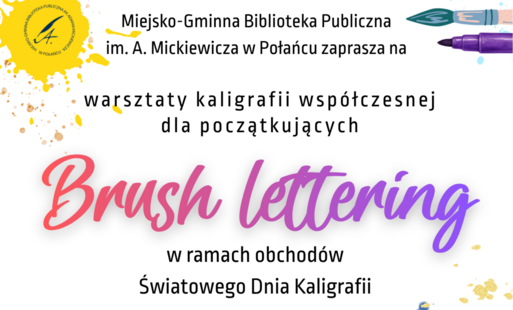 Zdjęcie do Brush lettering - warsztaty kaligrafii wsp&oacute;łczesnej w Bibliotece