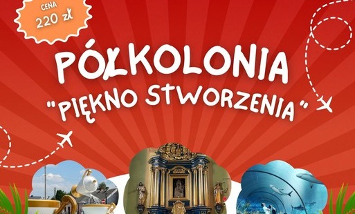 Zdjęcie do &bdquo;Piękno stworzenia&rdquo; &ndash; wyjątkowa p&oacute;łkolonia dla dzieci i młodzieży