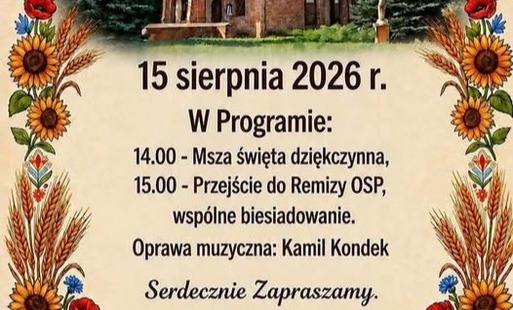 Zdjęcie do Dożynki Parafialne w Ruszczy &ndash; czas wdzięczności, tradycji i wsp&oacute;lnego świętowania