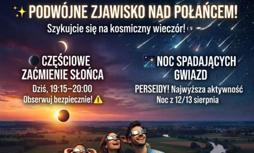 Zdjęcie do Podw&oacute;jne zjawisko nad Połańcem! Szykujcie się na kosmiczny wiecz&oacute;r
