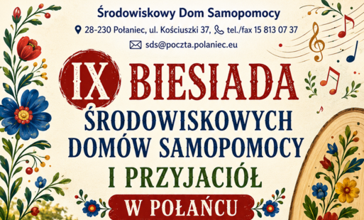 Zdjęcie do Biesiada Środowiskowych Dom&oacute;w Samopomocy w Połańcu 