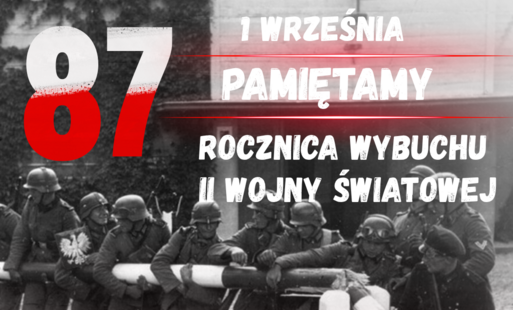 Zdjęcie do Pamiętamy! 87. Rocznica Wybuchu II Wojny Światowej
