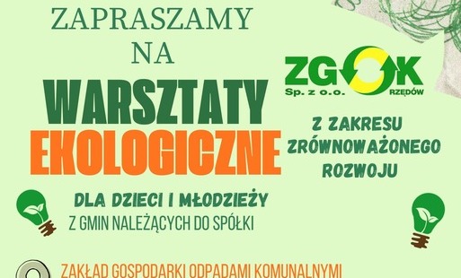 Zdjęcie do Warsztaty Ekologiczne dla dzieci i młodzieży z plac&oacute;wek oświatowych z terenu gmin należących do Sp&oacute;łki.