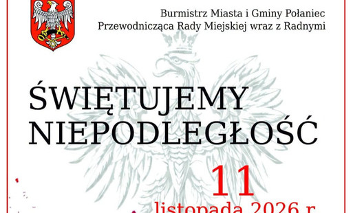 Zdjęcie do Połaniec uczci Narodowe Święto Niepodległości. Zapraszamy na obchody 11 listopada!